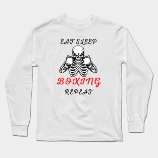 Eat Sleep Boxing Repeat Long Sleeve T-Shirt